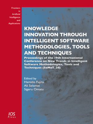 cover image of Knowledge Innovation Through Intelligent Software Methodologies, Tools and Techniques
